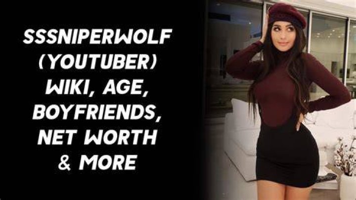 SSSniperWolf (YouTuber) Wiki, Age, Boyfriends, Net Worth & More