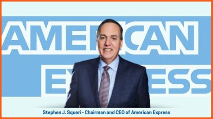 Stephen J. Squeri, Chairman and Chief Executive Officer, American