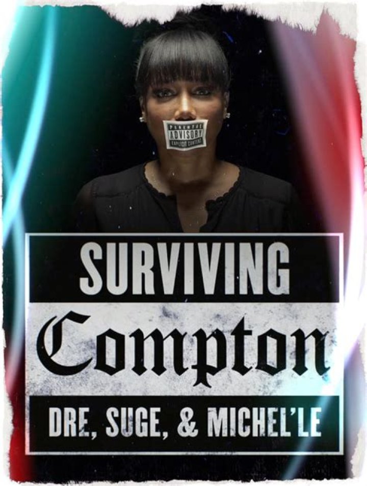 Surviving Compton Dre, Suge & Michel'le (2016)