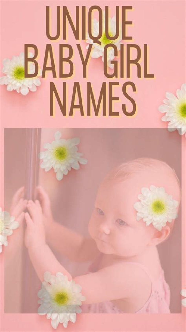 Sweet and Unique Baby Girl Names