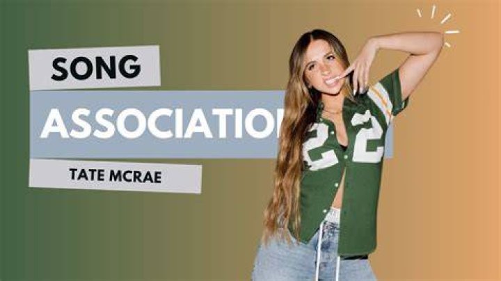 Tate McRae Song Association