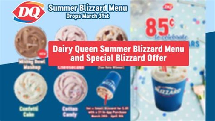 The Dairy Queen Summer Menu for 2021 Features SIX Blizzards