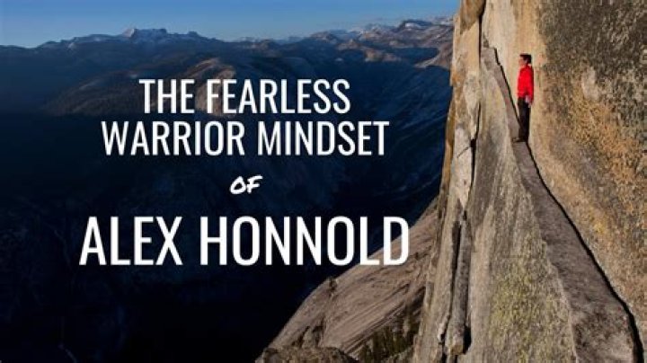 The Mindset of Alex Honnold and His Death Defying Climb of El Capitan
