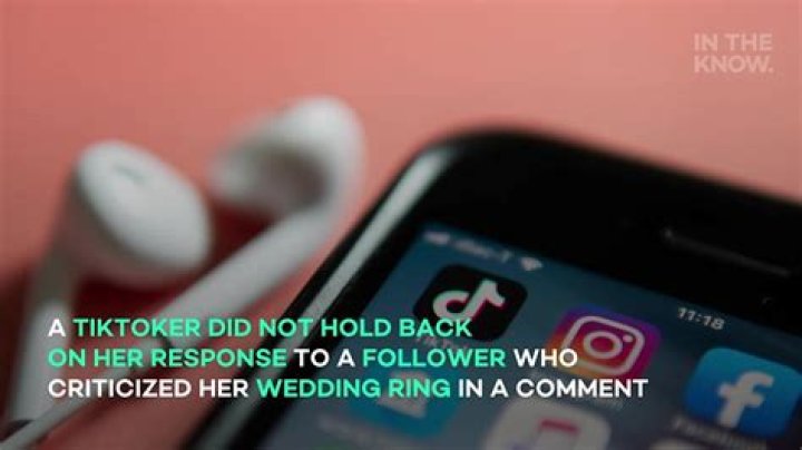 TikToker slams follower who criticized her wedding ring