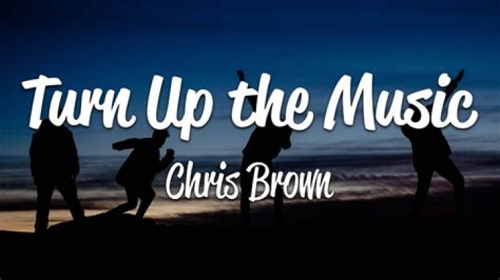 Turn Up The Music - Chris Brown - country music memes reddit