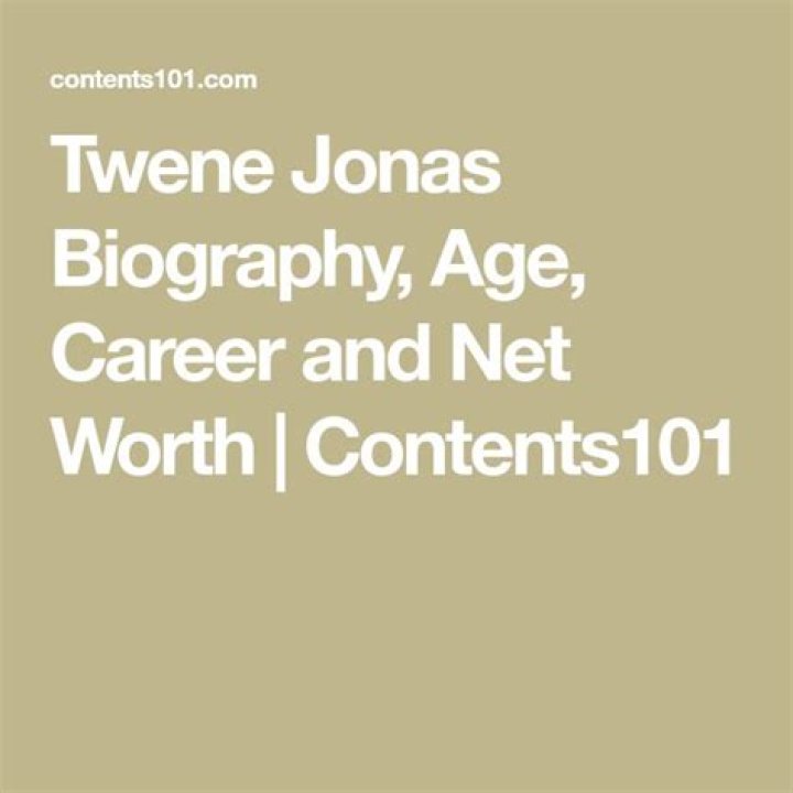 Twene Jonas Biography, Age, Career and Net Worth NaijaCampusJams