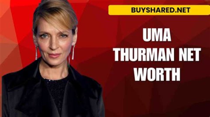 Uma Thurman Net Worth Movie Earnings & Lifestyle [2023 Update]