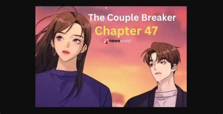 Unraveling The Intriguing Release Date Of "The Couple Breaker" Chapter 46