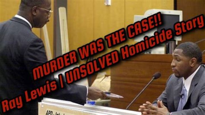 Unraveling The Ray Lewis Murder Case: Truth And Consequences Revealed