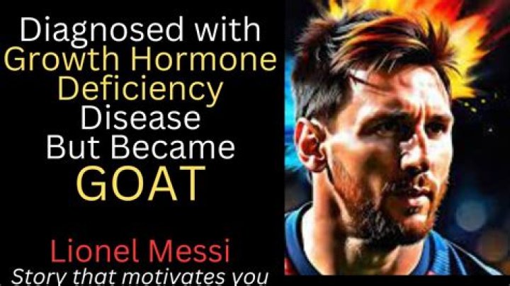Unveiling Growth Hormone Deficiency: Messi's Journey To Greatness