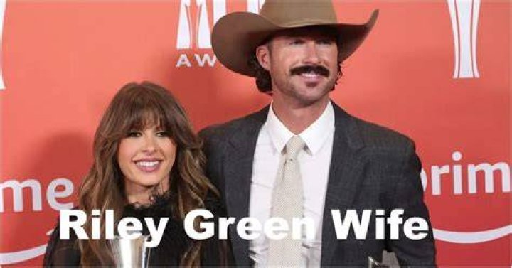 Unveiling The Age Of Riley Green's Wife