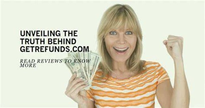 Unveiling The Truth: "get Refunds.com Legit"