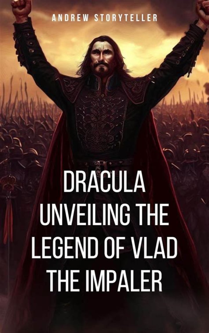Unveiling Vlad The Impaler's Untold Riches And Influence