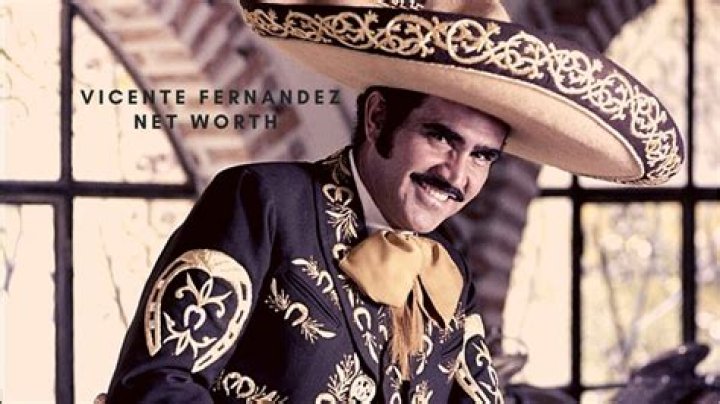 Vicente Fernandez Net Worth