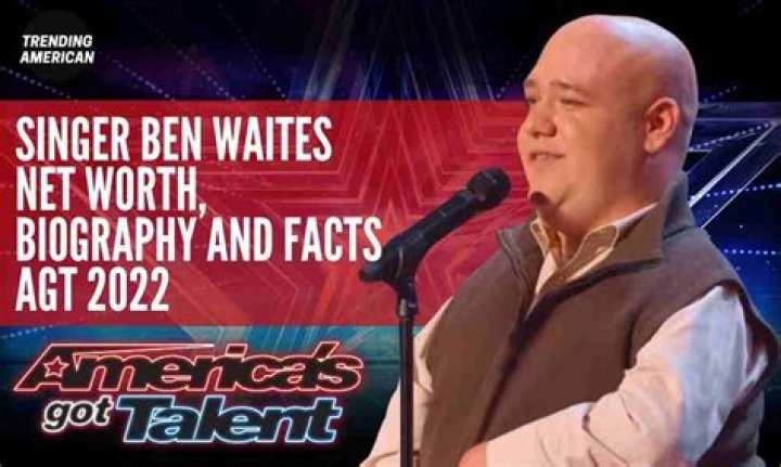 What happened to Ben Waites after America's Got Talent?