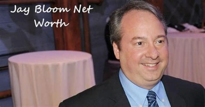 What is Jay Bloom Net Worth? Meet His Wife and Parents