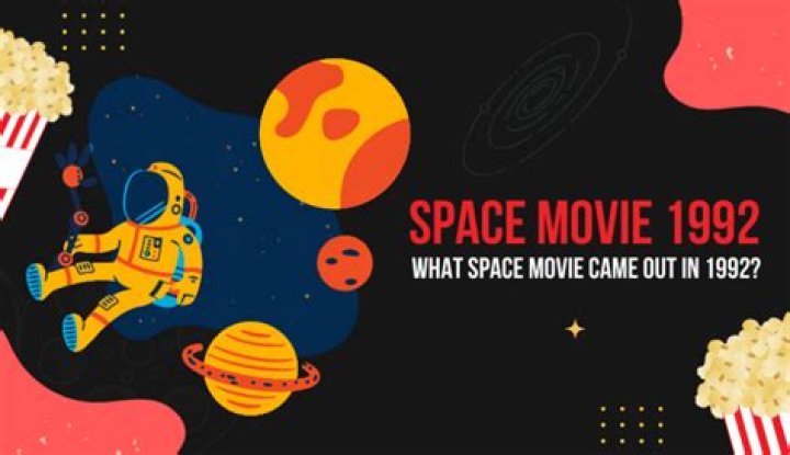 what space movie was made in 1992 budget Moriah Pennington