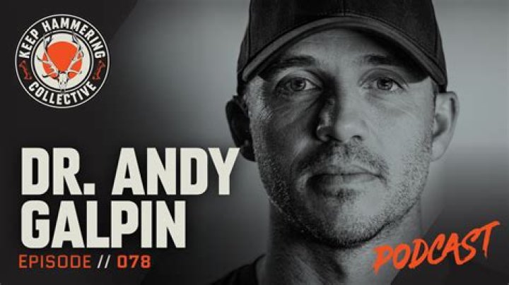 Who Is Dr Andy Galpin On Huberman Lab Podcast?