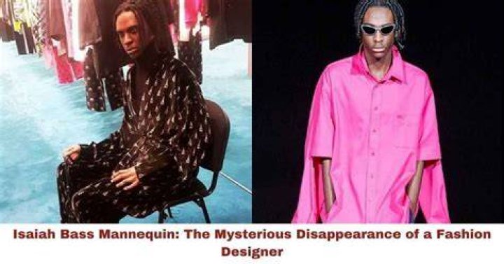 Who is Isaiah Bass Fashion Designer? Found Or Still Missing and Biography