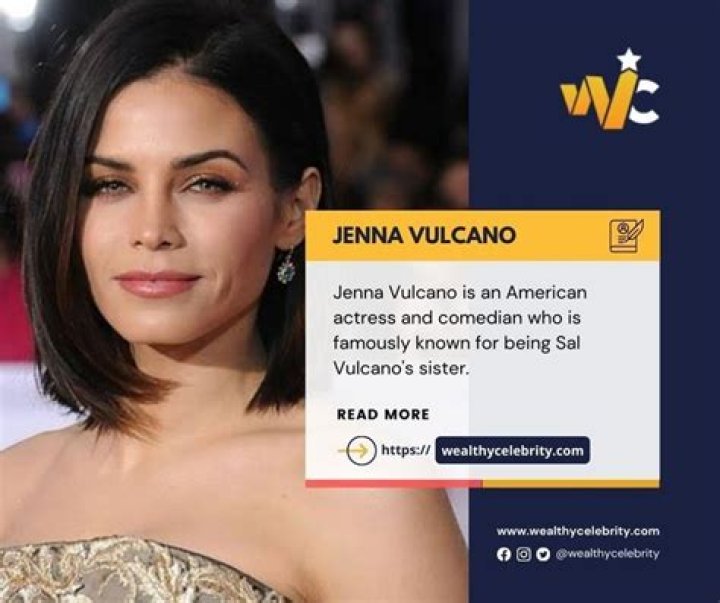 Who is Jenna Vulcano? Meet Sal Vulcano&rsquo;s sister, age, biography & net