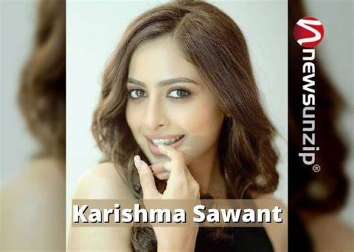 Who is Karishma Sawant? Wiki, Biography, Age, Height, Boyfriend