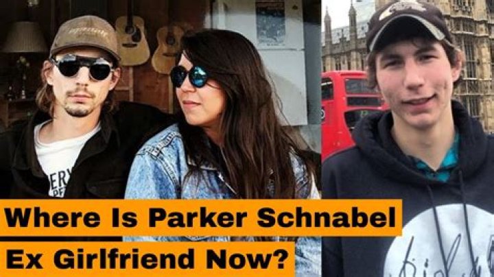 Who Is Parker Schnabel Girlfriend In 2022? Or Is He Married To A Wife