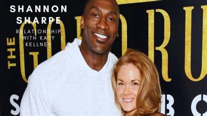 Who Is Shannon Sharpe’s Wife? Is He Still Married To Katy Kellner