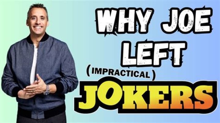 Why did Joe leave Impractical Jokers? He's happy away from the show