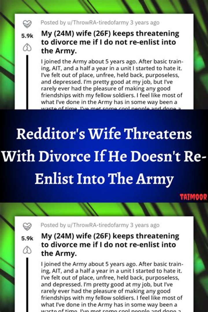 Wife threatens to divorce soldier if he takes 105k bonus to reenlist
