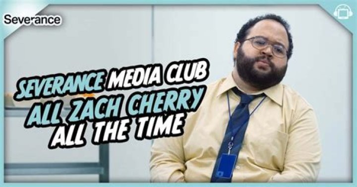 Zach Cherry (Severance) Wiki, Biography, Movies, Wife, Net Worth