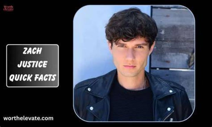 Zach Justice Age, Net Worth, Girlfriend, Family and Biography (Updated